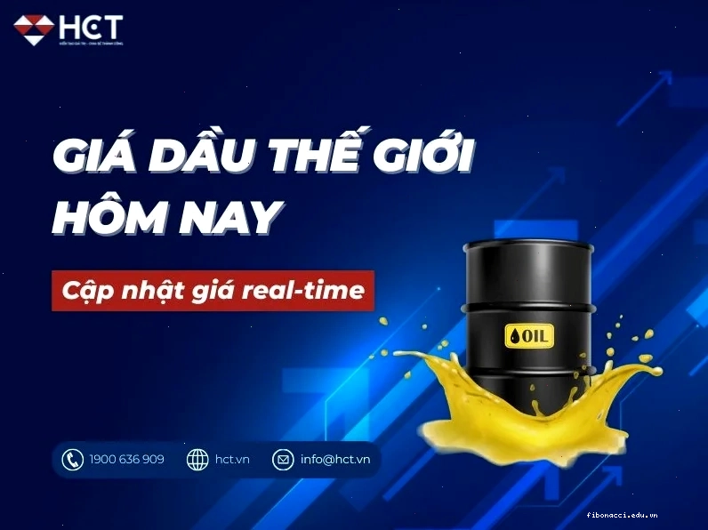 Giá dầu thô thế giới hiện tại và biểu đồ WTI tăng trưởng