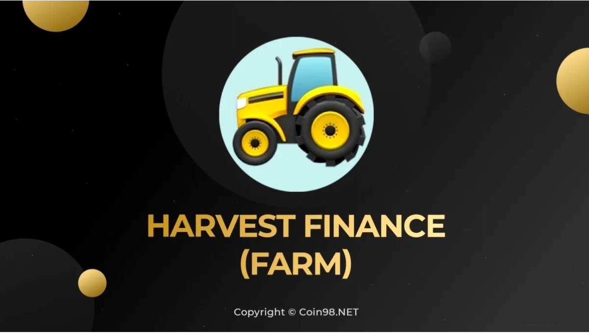 Harvest Finance FARM là gì với cơ chế tự động tối ưu lợi nhuận