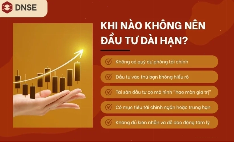 Khi nào không nên đầu tư dài hạn