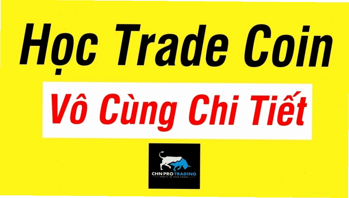 Khóa Học Trade Coin Trong 7 Ngày Cho Người Mới Bắt Đầu