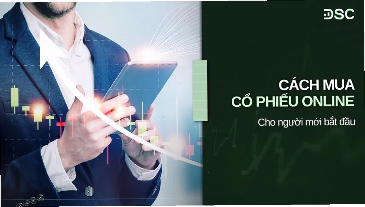 Mở tài khoản chứng khoán online để bắt đầu hành trình đầu tư