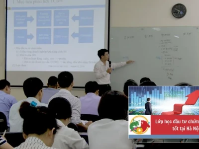 Lớp học Chứng khoán tại Hà Nội: Lộ Diện 4 Trung Tâm Uy Tín Nhất 2026