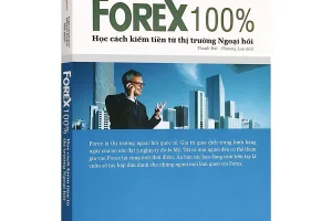 SÁCH GIAO DỊCH NGOẠI HỐI : FOREX 100%