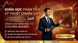 KHÓA HỌC PHÂN TÍCH KỸ THUẬT CHUẨN CMT